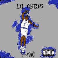 T-Mac - SSM Lil Chris