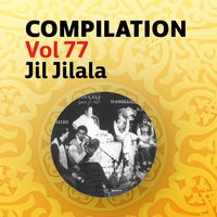 Ah yawine - Jil Jilala