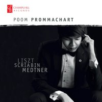 Improvisation No. 2, Op. 47: IX. The Swan - Poom Prommachart & Николай Карлович Метнер