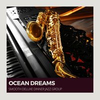 Jazz Cafe - Smooth Deluxe Dinner Jazz Group