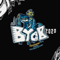 BYOB 2020 - PsychoPat & Krabba & Benjamin Sefring & Psychopat, Krabba, Benjamin Sefring