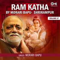 Ram Katha, Vol. 17, Pt. 7 - Morari Bapu