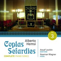 Coplas Sefardies, Op. 44 (Izmir Und Anatolien 1920): Me Parto y Me Vo' - Assaf Levitin & Naaman Wagner