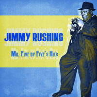 I Left My Baby - Jimmy Rushing