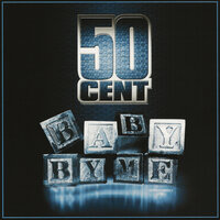 Baby By Me - 50 Cent