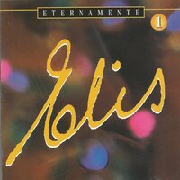 Basta de clamares inocência - Elis Regina