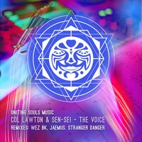 The Voice - Col Lawton & Sen-Sei & Jaemus