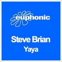 Yaya - Steve Brian