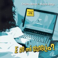 Cercatori di verità - Emiliano Branda & Michele Casella