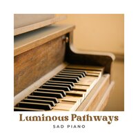 Gentle Rhythms - Sad Piano
