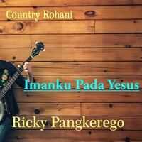 Bila Tuhan Yang Buka - Ricky Pangkerego