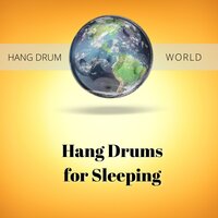 Deep Relaxation - Hang Drum World
