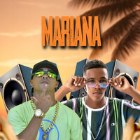 Mariana - Lucas Single & NEGAO PRESSAO