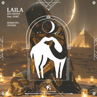Laila - Ria Mehta & Cafe De Anatolia & Pere