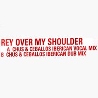 Over My Shoulder - Rey