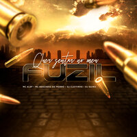 Quer Sentar no Meu Fuzil - DJ Cleitinho & mc alef & MC NEGUINHO DO MORRO & DJ Guina