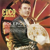 Amor Perdido - Cuco Sanchez