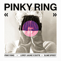 Pinky Ring - 35otb & Slime Spidey & Lorey Jaune