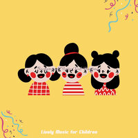Excellent (Playgroups) - Lively Music for Children