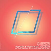 Autograph - Dubman F. & Andrés Arias & Mountage