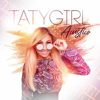 Eu te trai - Taty Girl