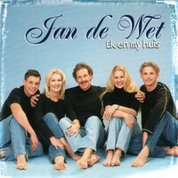 A Life Without You - Jan De Wet & Jan De Wet feat. Petri De Wet & Petri De Wet
