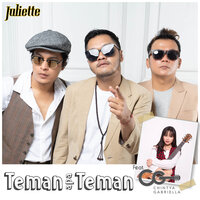 Teman Apa Teman - Juliette & Chintya Gabriella