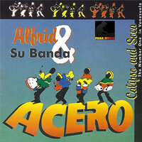 Pisa Paul - Alfrid Y Su Banda Acero