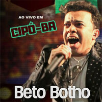 Homem Chora Sim - Beto Botho