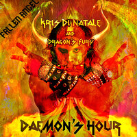 FALLEN ANGEL - Kris Di Natale and Dragon's Fury