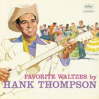 La Zinda Waltz - Hank Thompson & Hank Thompson & His Brazos Valley Boys