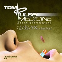 If Only I Could - Tom Pulse