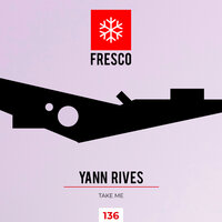 Take me - Yann Rives