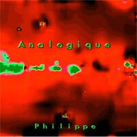 Analogique, Pt. 4 - Philippe