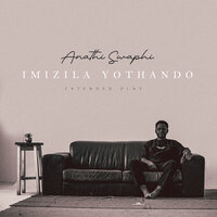Nguwe - Anathi Swaphi