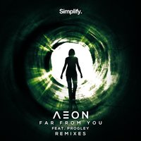 Far From You - Aeon