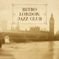 Play with Me - Jazz Instrumentals & London Jazz Music Academy