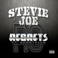 No Regrets - Stevie Joe & Beastella