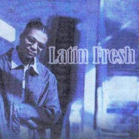 Binvenidos Al Bajo Mundo - Latin Fresh