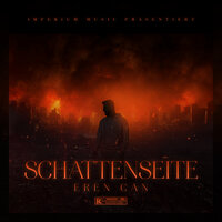 Schattenseite - Eren Can