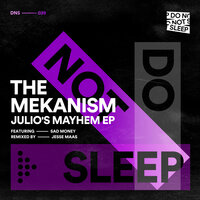 Just A Feeling Now - The Mekanism