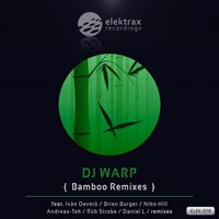 Bamboo - Dj warp & Niko Hill