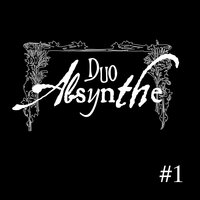 Amazone - Duo Absynthe