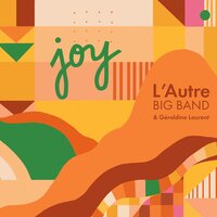 Spring Lights - L'Autre Big Band & Géraldine Laurent