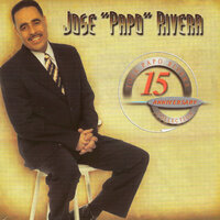 Llename De Ti - José "Papo" Rivera