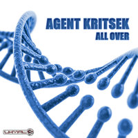 All over - Agent Kritsek