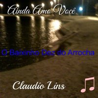 Tá Se Achando - Cláudio Lins
