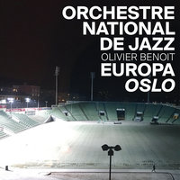Ear Against the Wall - Orchestre National De Jazz & Olivier Benoit & Maria Laura Baccarini