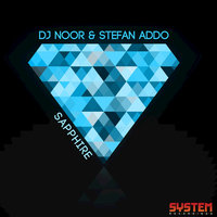 Sapphire - DJ Noor & Stefan Addo