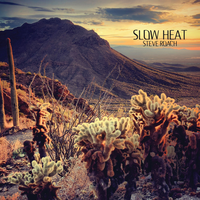 Slow Heat - Steve Roach